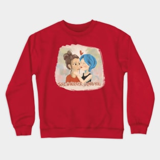 Blue is the warmest color Crewneck Sweatshirt